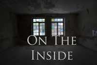 On the inside